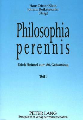 Hans-Dieter Klein, Johann Reikerstorfer - Philosophia Perennis, Häftad
