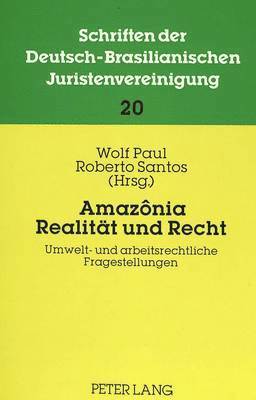 bokomslag Amaznia: Realitaet Und Recht