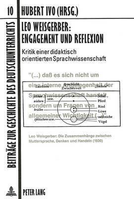 bokomslag Leo Weisgerber: Engagement Und Reflexion
