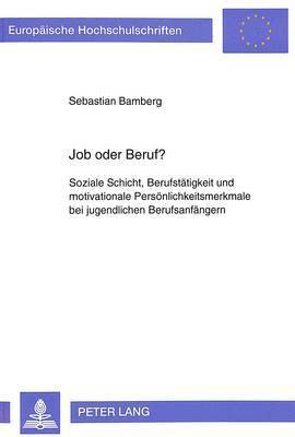 bokomslag Job Oder Beruf?