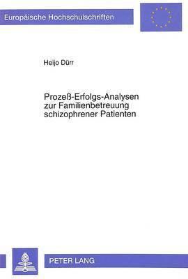 bokomslag Proze-Erfolgs-Analysen Zur Familienbetreuung Schizophrener Patienten