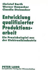 bokomslag Entwicklung Qualifizierter Produktionsarbeit