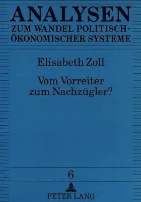 bokomslag Vom Vorreiter Zum Nachzuegler?