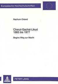 bokomslag Cherut-Gachal-Likud 1965 Bis 1977