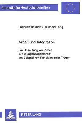 bokomslag Arbeit Und Integration