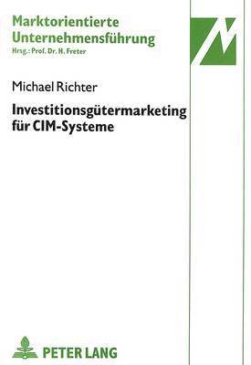 Investitionsguetermarketing Fuer CIM-Systeme 1