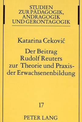 bokomslag Der Beitrag Rudolf Reuters Zur Theorie Und Praxis Der Erwachsenenbildung