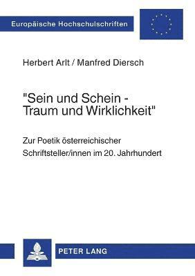 Manfred Diersch, Herbert Arlt - Sein und Schein - Traum und Wirklichkeit, Häftad