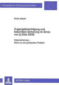 bokomslag Zugangsberechtigung Und Besondere Sicherung Im Sinne Von 202a Stgb