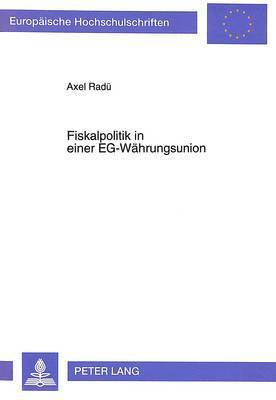 bokomslag Fiskalpolitik in Einer Eg-Waehrungsunion