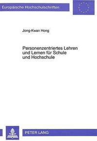 bokomslag Personenzentriertes Lehren Und Lernen Fuer Schule Und Hochschule