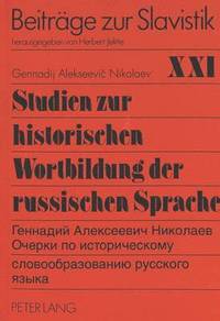 bokomslag Studien Zur Historischen Wortbildung Der Russischen Sprache