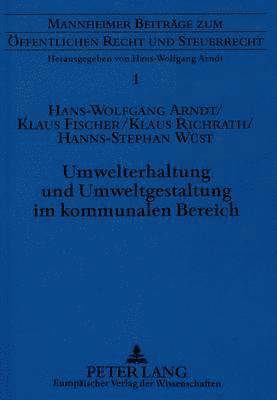 bokomslag Umwelterhaltung Und Umweltgestaltung Im Kommunalen Bereich