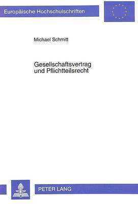 Gesellschaftsvertrag Und Pflichtteilsrecht 1