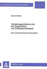 bokomslag Verteilungsprobleme Und Die Organisation Von Partikularinteressen