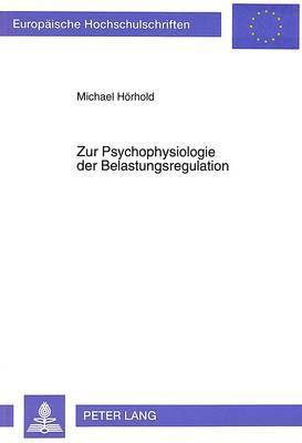 bokomslag Zur Psychophysiologie Der Belastungsregulation