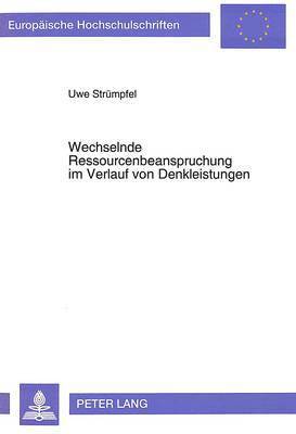 Wechselnde Ressourcenbeanspruchung Im Verlauf Von Denkleistungen 1