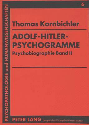 bokomslag Adolf-Hitler-Psychogramme