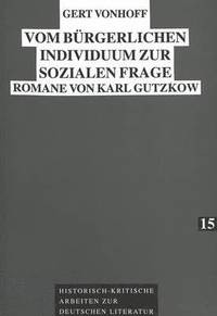 bokomslag Vom Buergerlichen Individuum Zur Sozialen Frage