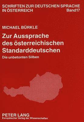 bokomslag Zur Aussprache Des Oesterreichischen Standarddeutschen