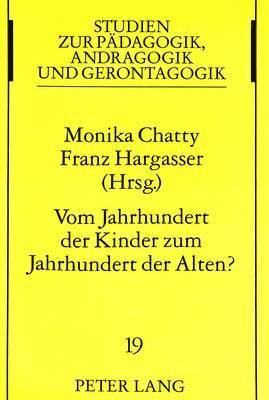 bokomslag Vom Jahrhundert Der Kinder Zum Jahrhundert Der Alten?