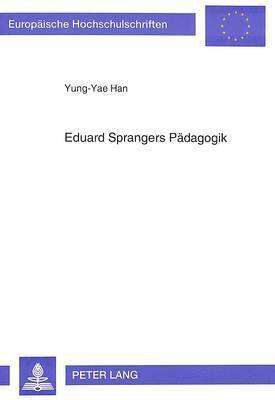 Eduard Sprangers Paedagogik 1