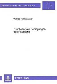 bokomslag Psychosoziale Bedingungen Des Rauchens