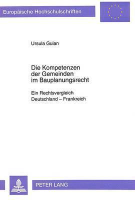 Die Kompetenzen Der Gemeinden Im Bauplanungsrecht 1