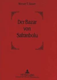 bokomslag Der Bazar Von Safranbolu