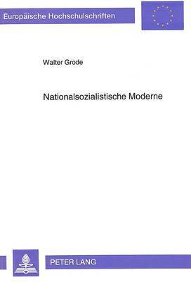 Nationalsozialistische Moderne 1