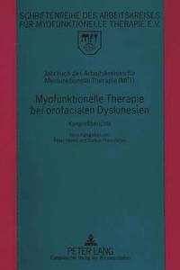 bokomslag Jahrbuch Des Arbeitskreises Fuer Myofunktionelle Therapie (Mft)