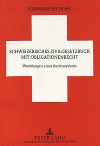 bokomslag Schweizerisches Zivilgesetzbuch Mit Obligationenrecht