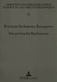 bokomslag Das Polnische Buchwesen