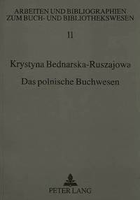 bokomslag Das Polnische Buchwesen