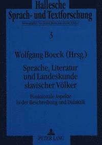 bokomslag Sprache, Literatur Und Landeskunde Slavischer Voelker