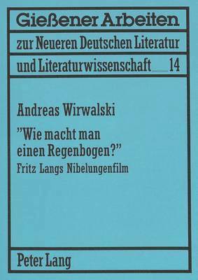 bokomslag Wie Macht Man Einen Regenbogen?