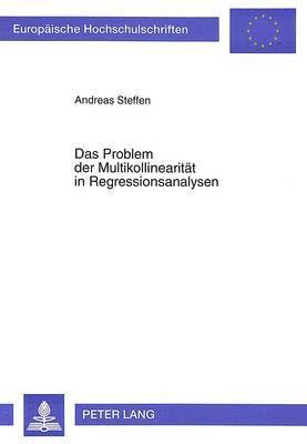 bokomslag Das Problem Der Multikollinearitaet in Regressionsanalysen