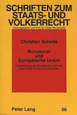 bokomslag Bundesrat Und Europaeische Union