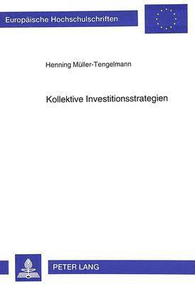 bokomslag Kollektive Investitionsstrategien