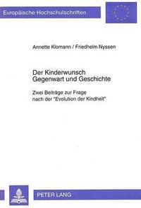 bokomslag Der Kinderwunsch- Gegenwart Und Geschichte