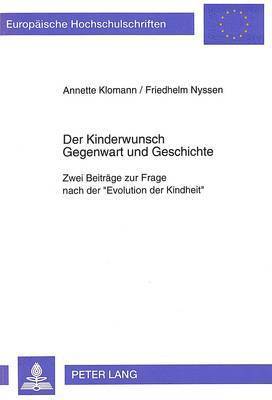 Der Kinderwunsch- Gegenwart Und Geschichte 1