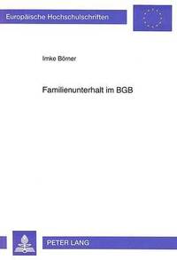 bokomslag Familienunterhalt Im Bgb