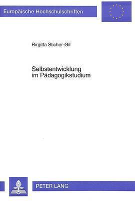 bokomslag Selbstentwicklung Im Paedagogikstudium