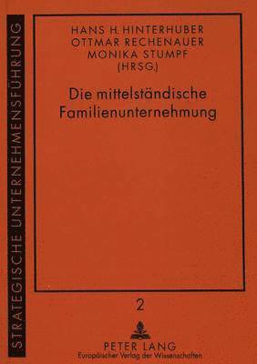 bokomslag Die Mittelstaendische Familienunternehmung