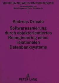 bokomslag Softwaresanierung Durch Objektorientiertes Reengineering Eines Relationalen Datenbanksystems