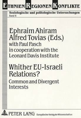 Whither EU-Israeli Relations? 1