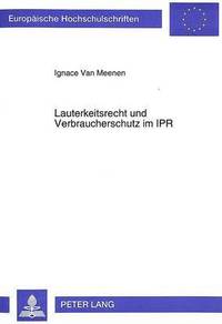 bokomslag Lauterkeitsrecht Und Verbraucherschutz Im Ipr