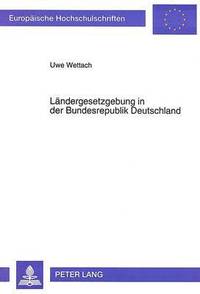 bokomslag Laendergesetzgebung in Der Bundesrepublik Deutschland