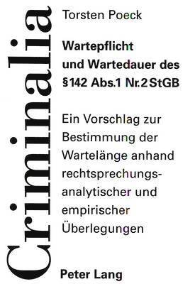 Wartepflicht Und Wartedauer Des  142 Abs. 1 Nr. 2 Stgb 1