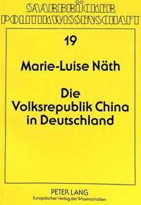 bokomslag Die Volksrepublik China in Deutschland